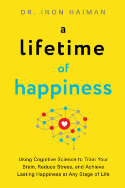 A Lifetime of Happiness by Inon Haiman