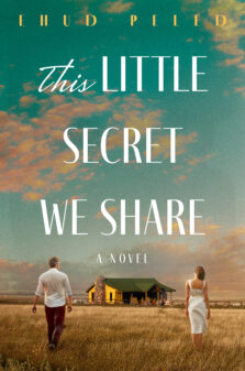 This Little Secret We Share by Ehud Peled