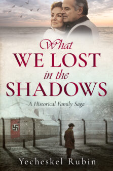 What We Lost In the Shadows by Yecheskel Rubin
