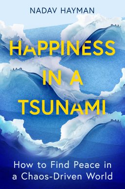 Happiness in a Tsunami cby Nadav Hayman