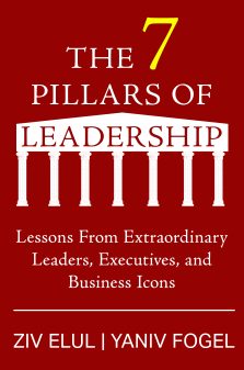 The 7 Pillars of Leadership By Ziv Elul
