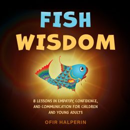 The Fish Wisdom by Ofir Halperin