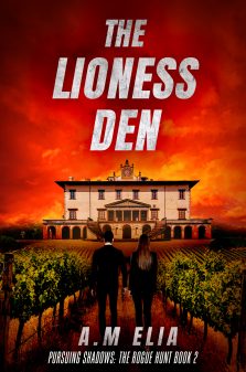 The Lioness Den by A.M. Elia