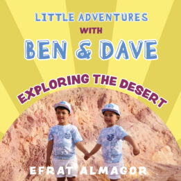 Exploring the Desert by Efrat Almagor