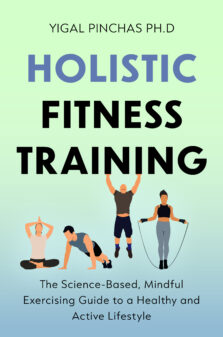 Holistic Fitness Training by Yigal Pinchas