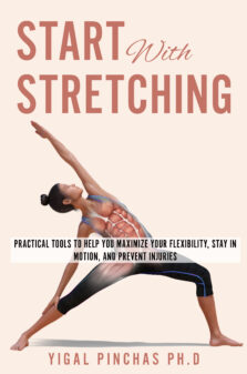 Start With Stretching by Yigal Pinchas