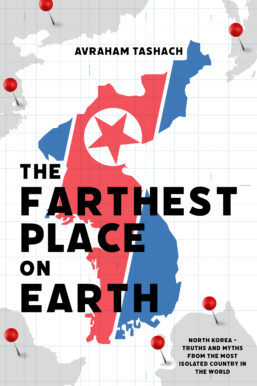 The Farthest Place on Earth by Avraham Tashach