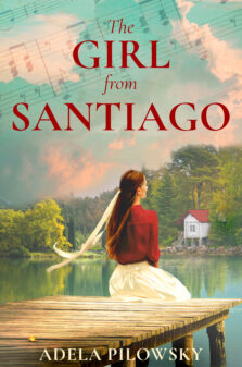 The Girl from Santiago by Adelaa Pilowsky