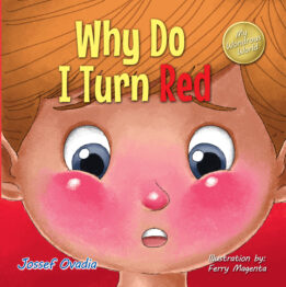 Why Do I Turn Red by Yossi Ovadia