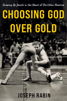 Choosing god over gold by Joseph Rabin