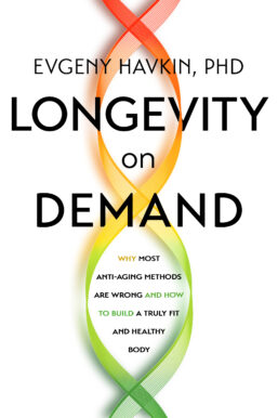 Longevity on Demand by Evgeny Havkin