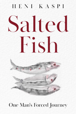 Salted Fish by Heni Kaspi