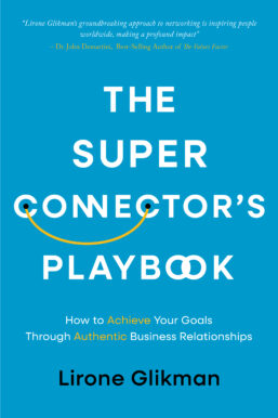 Super connectors by Lirone Glikman