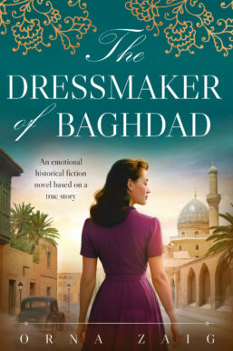 The Dressmaker of Bagdad by Orna Zaig
