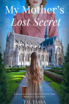 my mothers lost secret by Tal Tassa