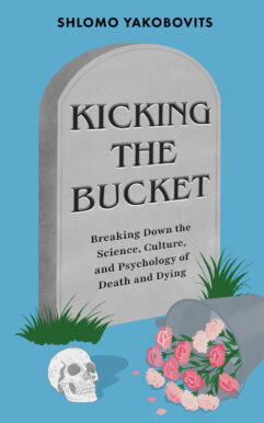 Kicking the bucket by Shlomo Yakobovits
