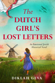 The Dutch Girl's Letters by Diklah Geva
