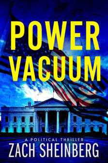 Power Vacuum: A Presidential Election Novel