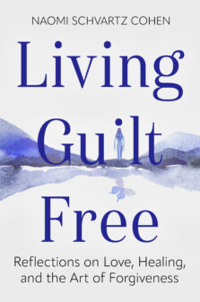 Living Guilt Free: Reflections on Love, Healing, and the Art of Forgiveness
